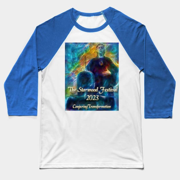 The 2023 Starwood Festival - Conjuring Transformation Baseball T-Shirt by Starwood!